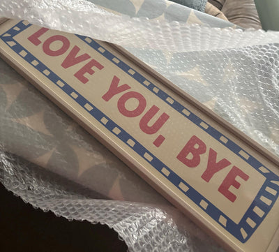 Customer photo — Love You, Bye Panoramic Print