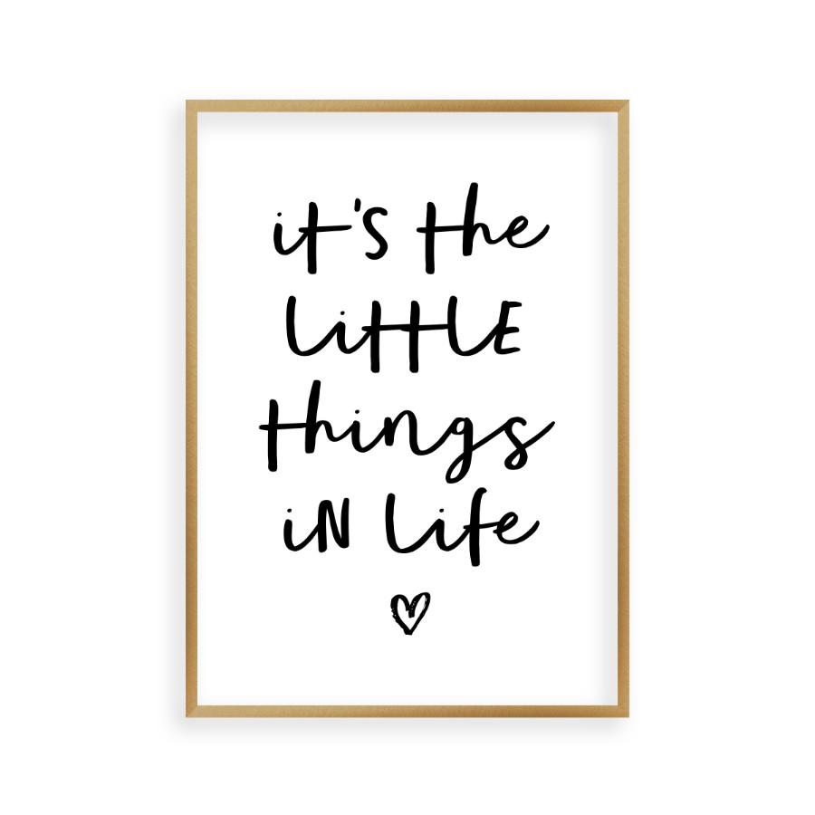 It's The Little Things In life Print - Blim & Blum
