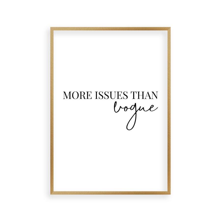 More Issues Than Vogue Print - Blim & Blum