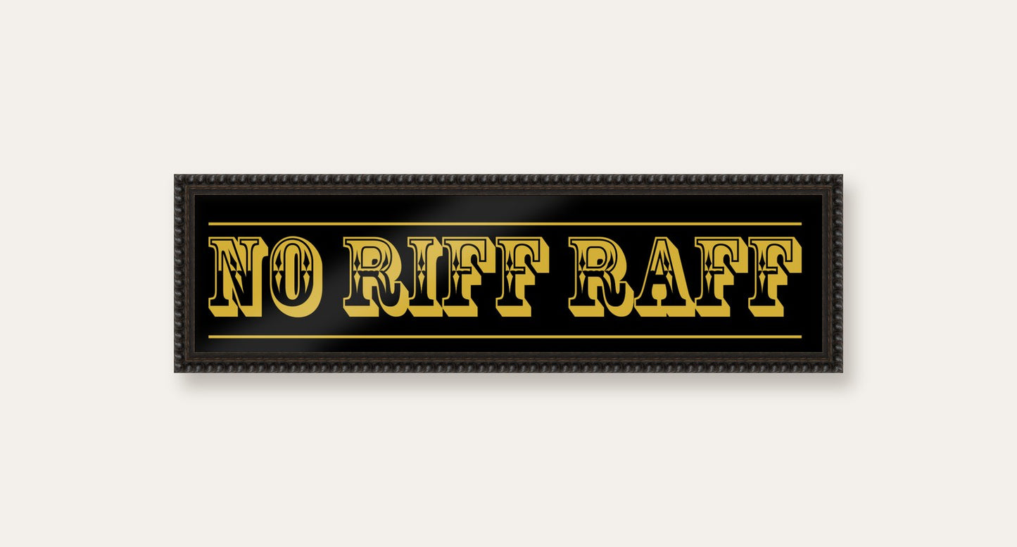 No Riff Raff panoramic print in a black bobbin frame