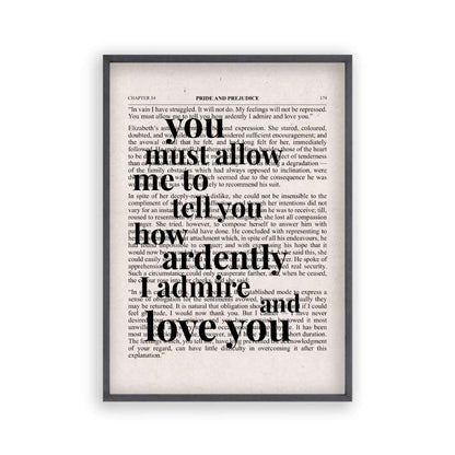 Pride And Prejudice How Ardently I Admire And Love You Quote Book Print