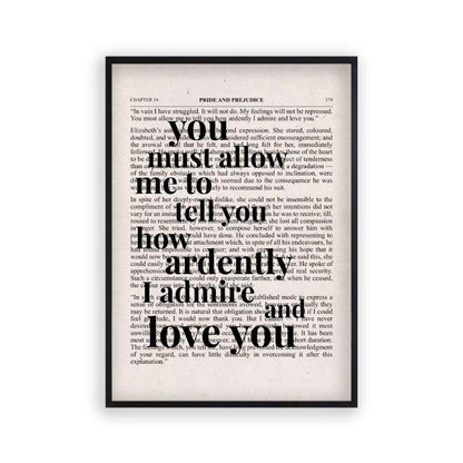 Pride And Prejudice How Ardently I Admire And Love You Quote Book Print