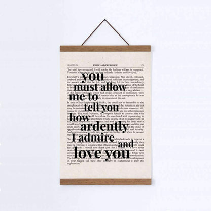 Pride And Prejudice How Ardently I Admire And Love You Quote Book Print