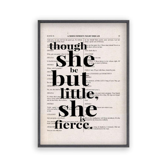 Shakespeare Though She Be But Little She Is Fierce Quote Book Print