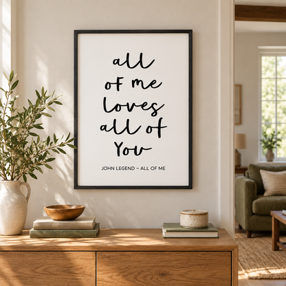 All Of Me Loves All Of You Lyrics Print — wider room setting, black oak frame