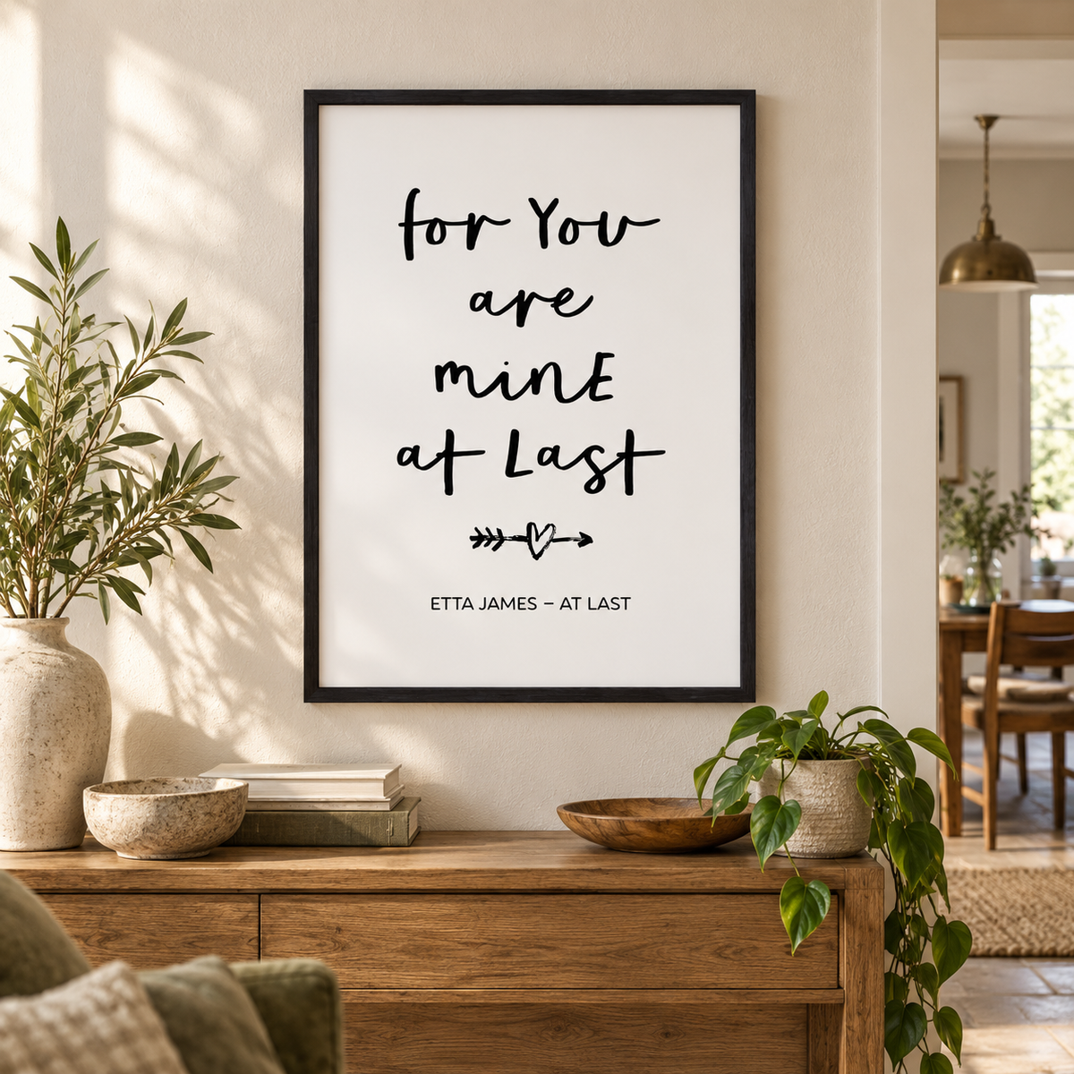 For You Are Mine At Last Lyrics Print — wider room setting, black oak frame