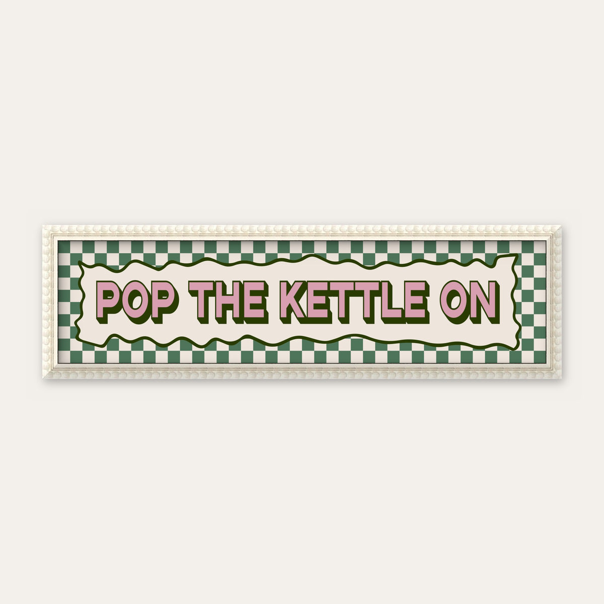 Pop The Kettle On panoramic print in a white bobbin frame