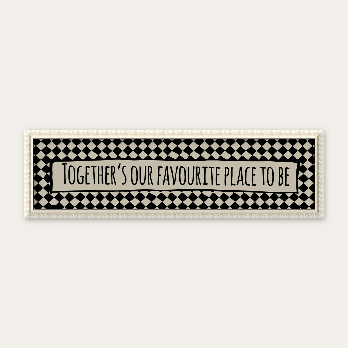 Together's Our Favourite Place To Be panoramic print in a white bobbin frame
