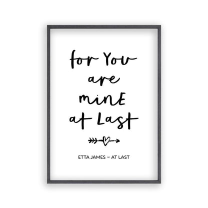 For You Are Mine At Last Lyrics Print in a black oak frame