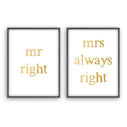 Mr Right Mrs Always Right - Set Of 2 Prints