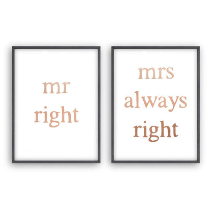 Mr Right Mrs Always Right - Set Of 2 Prints