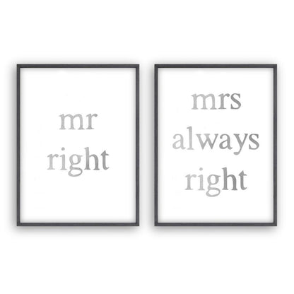Mr Right Mrs Always Right - Set Of 2 Prints