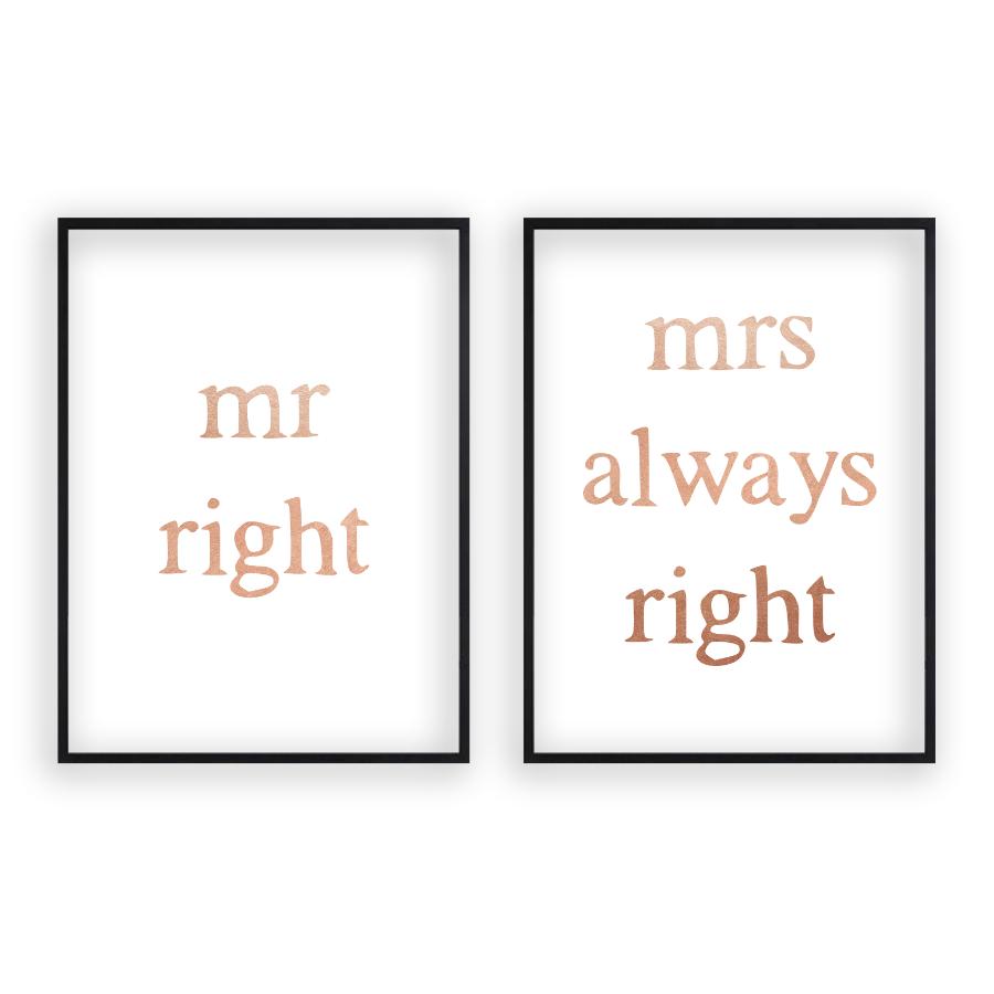 Mr Right Mrs Always Right - Set Of 2 Prints