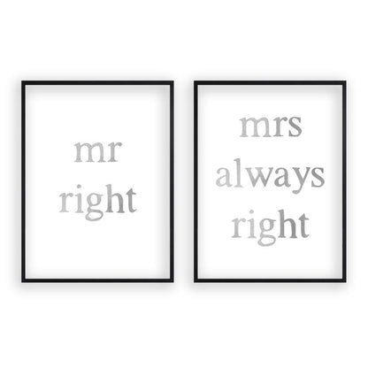 Mr Right Mrs Always Right - Set Of 2 Prints