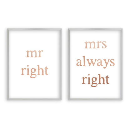Mr Right Mrs Always Right - Set Of 2 Prints