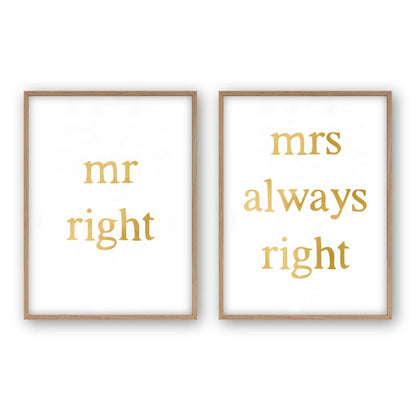 Mr Right Mrs Always Right - Set Of 2 Prints