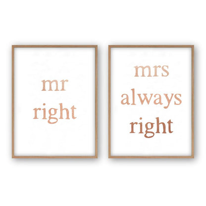 Mr Right Mrs Always Right - Set Of 2 Prints