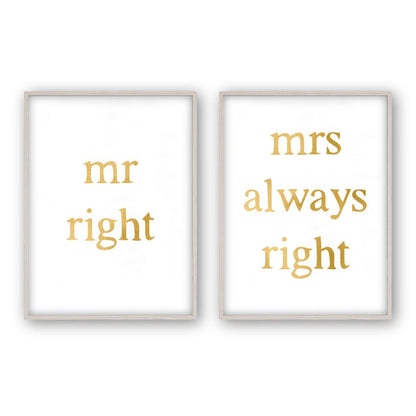 Mr Right Mrs Always Right - Set Of 2 Prints