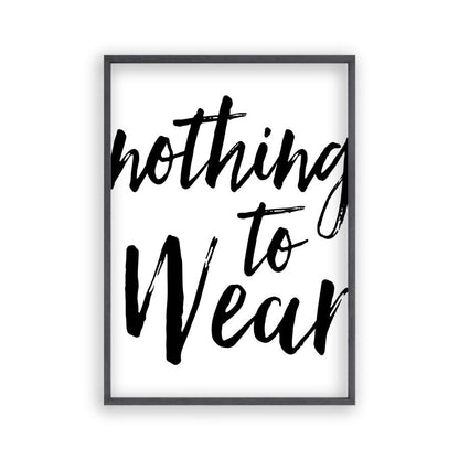 Nothing To Wear Print in a black oak frame
