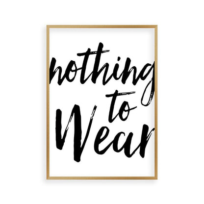 Nothing To Wear Print in a brushed copper frame