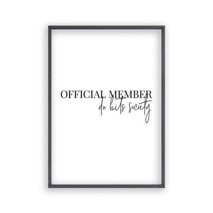Official Member Do Bits Society Print - Blim & Blum