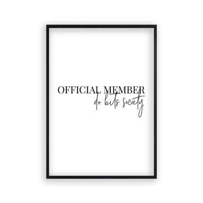 Official Member Do Bits Society Print - Blim & Blum