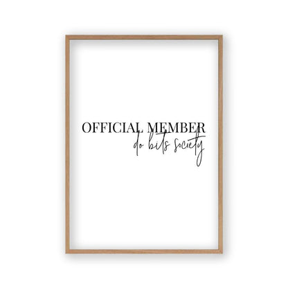 Official Member Do Bits Society Print - Blim & Blum
