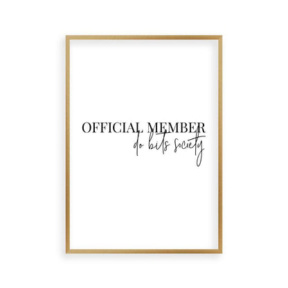 Official Member Do Bits Society Print - Blim & Blum