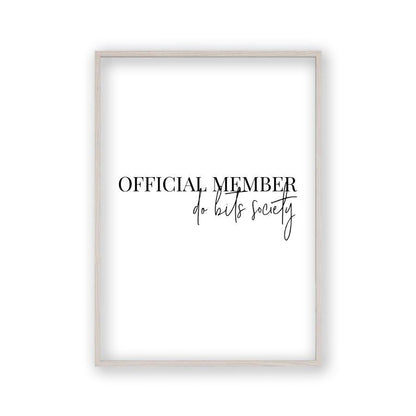 Official Member Do Bits Society Print - Blim & Blum