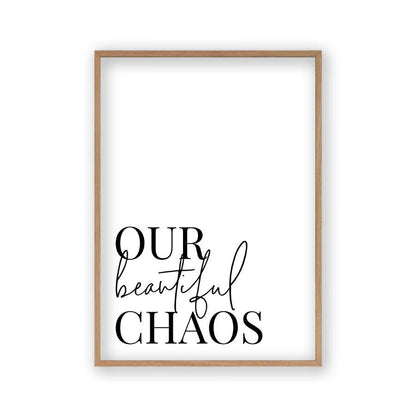 Our Beautiful Chaos Print - Blim & Blum