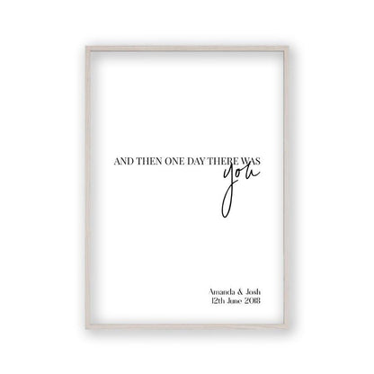 Personalised And Then One Day There Was You Names Print - Blim & Blum