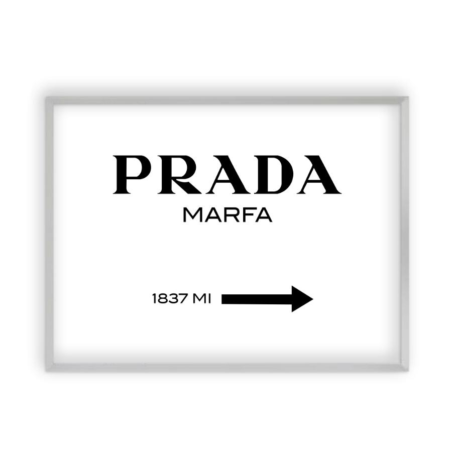 Prada Marfa Print - Blim & Blum