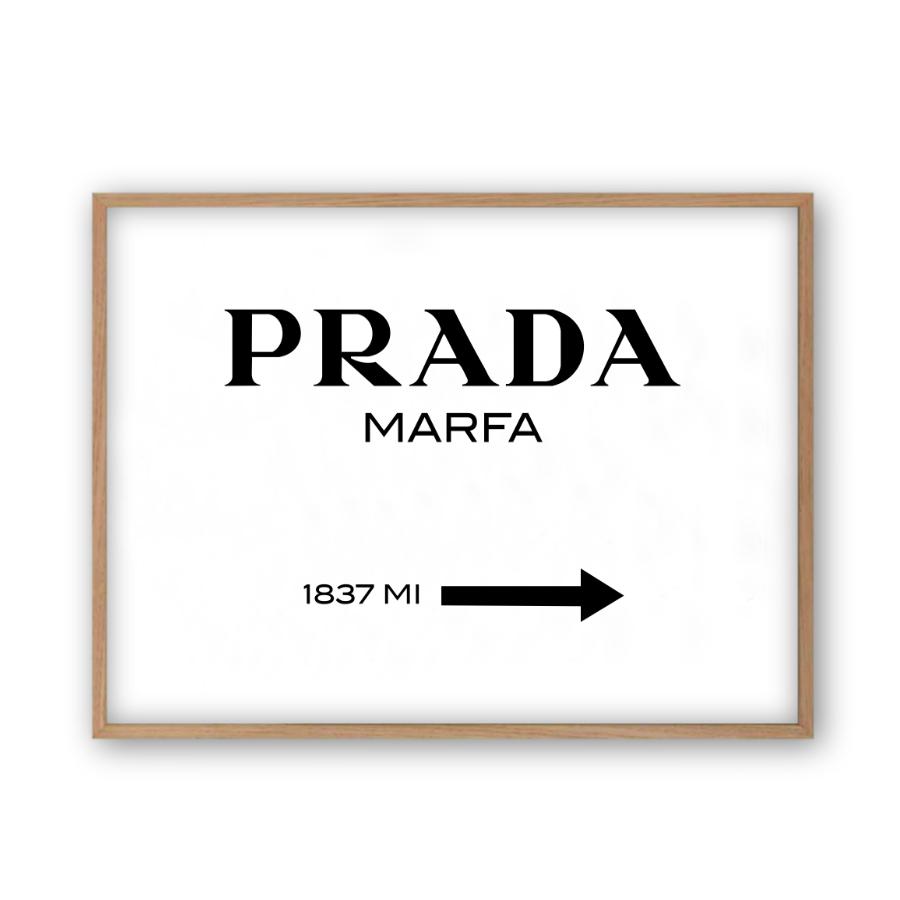 Prada Marfa Print - Blim & Blum