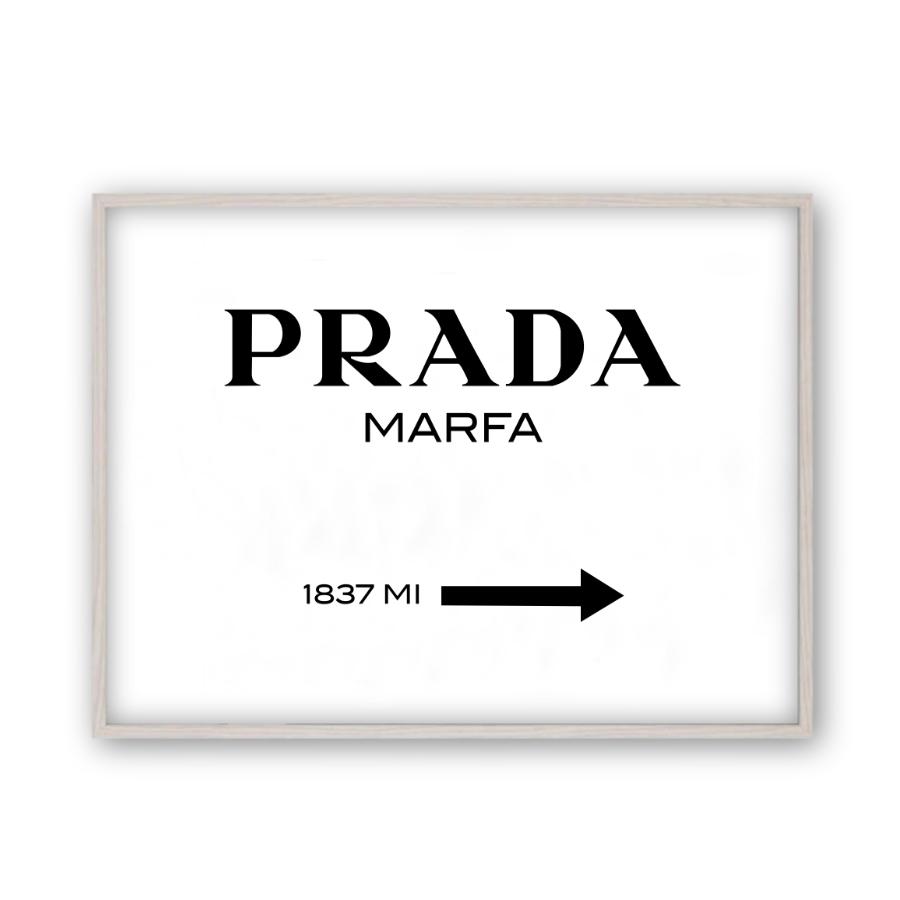 Prada Marfa Print - Blim & Blum