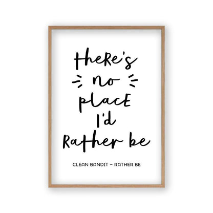 There's No Place I'd Rather Be Lyrics Print in an oak frame