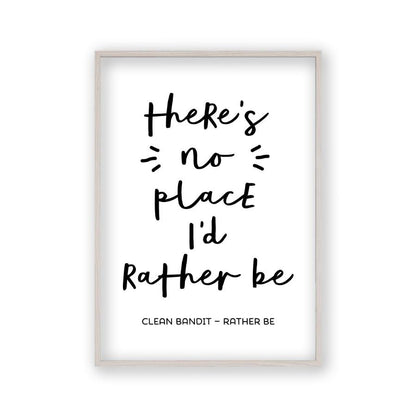 There's No Place I'd Rather Be Lyrics Print in a white oak frame