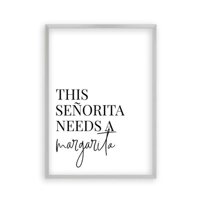 This Senorita Needs A Margarita Print - Blim & Blum