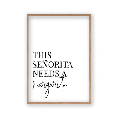 This Senorita Needs A Margarita Print - Blim & Blum