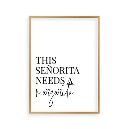 This Senorita Needs A Margarita Print - Blim & Blum