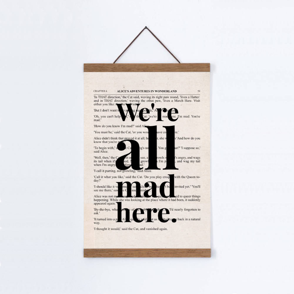 Alice In Wonderland We're All Mad Here Quote Book Print